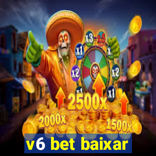 v6 bet baixar